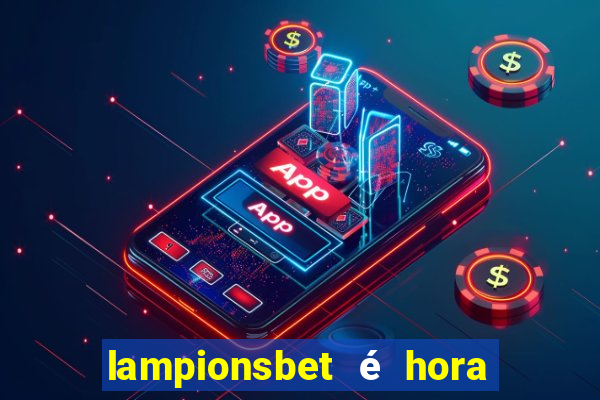 lampionsbet é hora do jogo